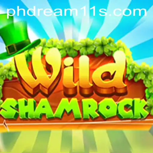 Exploring the World of WildShamrock and Its Intersection with PH Dream11