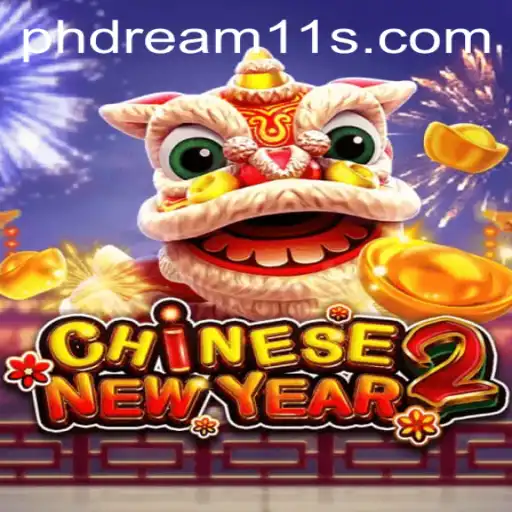 Discover the Excitement of CHINESENEWYEAR2: A Gaming Experience Like No Other