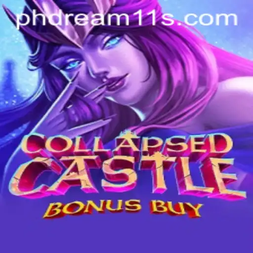 Exploring the Enchanting World of CollapsedCastleBonusBuy in the Context of ph dream11